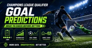 Champions League Qualifier Goal-Predictions